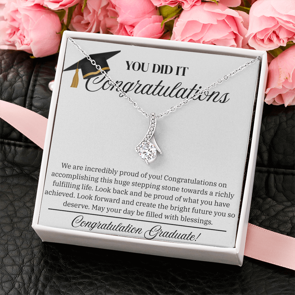 FOR HER GRADUATION